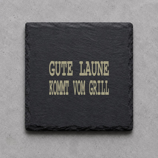 Schieferuntersetzer „Gute Laune kommt vom Grill“ – gravierter Spruch | Geschenk für Grillfans