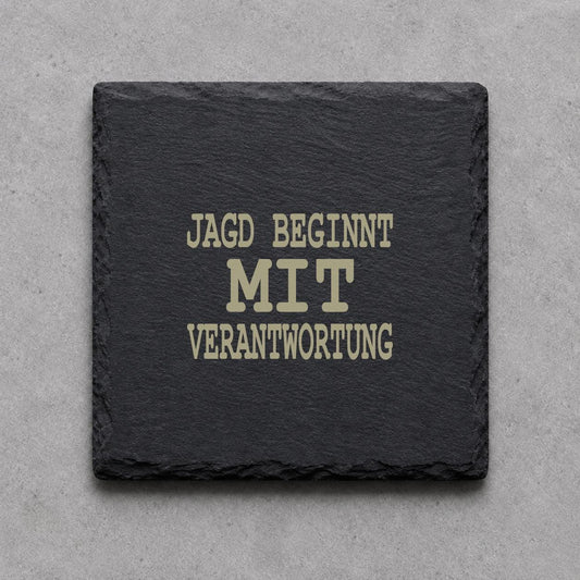 Schieferuntersetzer „Jagd beginnt mit Verantwortung“ – gravierter Spruch | Geschenk für Jäger